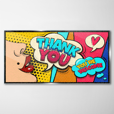 Schilderij op glas Popart: Uiting van dankbaarheid