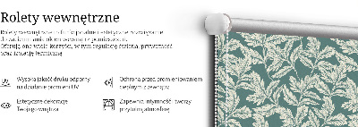 Rolgordijn voor het raam Bladbehang