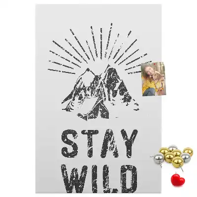 Prikbord Stay Wild Mountain Theme