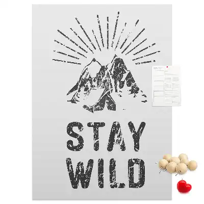 Prikbord Stay Wild Mountain Theme