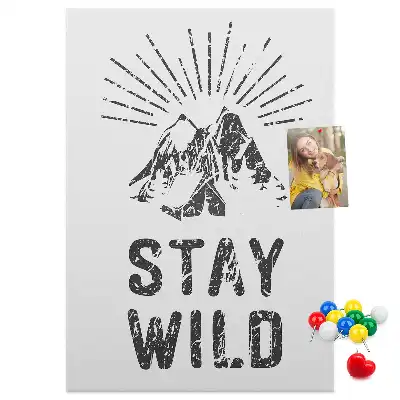Prikbord Stay Wild Mountain Theme