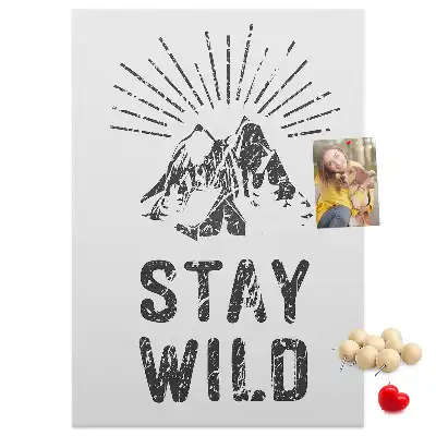 Prikbord Stay Wild Mountain Theme