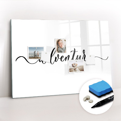 Magnetisch planbord voor de muur van bedrukt glas Avontuurlijke inscriptie