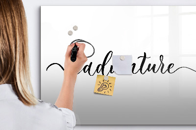 Magnetisch planbord voor de muur van bedrukt glas Avontuurlijke inscriptie