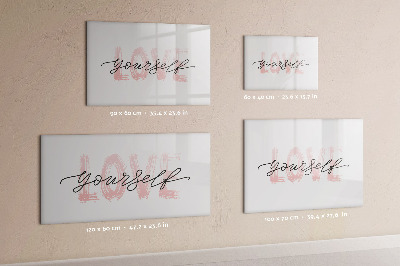 Uitwisbaar glazen planbord met magnetische functie Het opschrift 'heb jezelf lief'