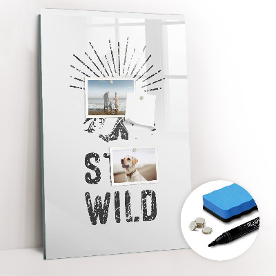 Glazen magneetbord met decoratieve print Blijf in de wilde bergen