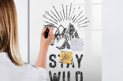 Glazen magneetbord met decoratieve print Blijf in de wilde bergen